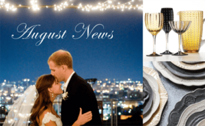 A couple shares a kiss on a rooftop at night, with the city lights in the background and string lights above them. The text "August News" is written in cursive. On the right, there are images of elegant glassware and decorative plates.