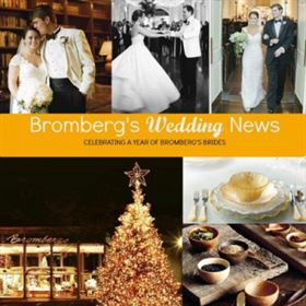 A collage with a central banner saying "Bromberg's Wedding News" and "Celebrating A Year of Bromberg's Brides." It features multiple wedding scenes, a decorated Christmas tree, a set dining table, and food items arranged on a wooden tray.