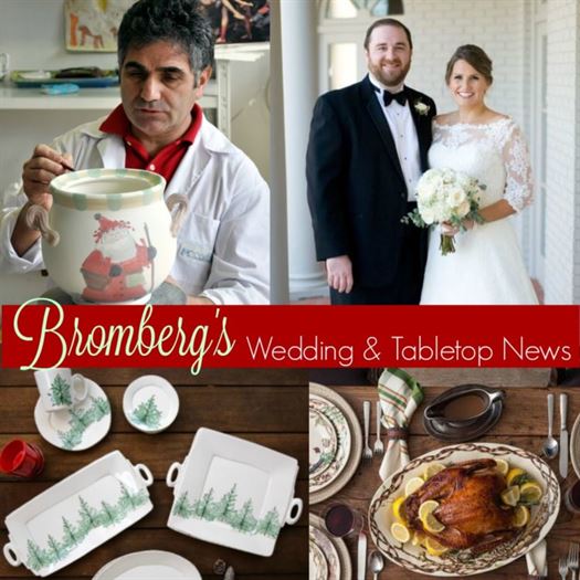 A collage featuring: a man holding a ceramic pot, a bride and groom in wedding attire, an assortment of ceramic dishes with Christmas tree designs, and a Thanksgiving table setting with a roasted turkey. Text reads: "Bromberg's Wedding & Tabletop News.