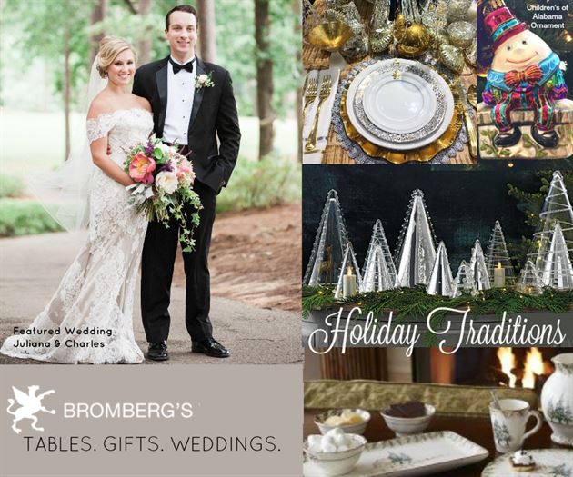 A collage image with a wedding couple on the left, a holiday dining setup on the top right, glass Christmas trees on the middle right, and holiday-themed dishes on the bottom right. Text reads "BROMBERG'S TABLES. GIFTS. WEDDINGS." and "Holiday Traditions.