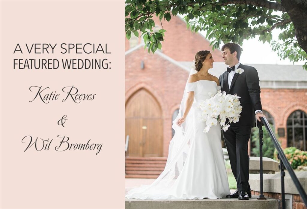 A bride in a white off-shoulder gown and a groom in a black tuxedo stand on stairs outdoors, holding hands and looking at each other lovingly. The text on the left reads "A Very Special Featured Wedding: Katie Reeves & Wit Bromberg." A brick building is in the background.