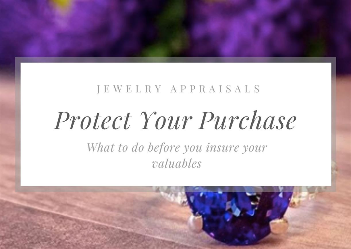 Appraise, insure and protect your jewelry