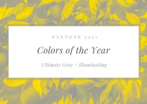 Embracing Pantoneâ€™s colors of the year in 2021