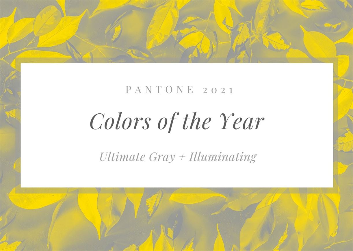 Embracing Pantoneâ€™s colors of the year in 2021