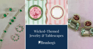 Wicked-themed jewelry and party ideas from Bromberg’s.